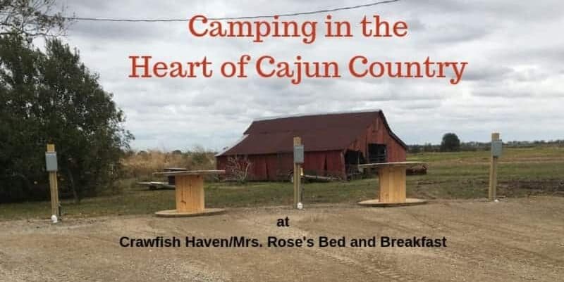 Sign promoting camping at Crawfish Haven/Mrs. Rose's Bed and Breakfast in Cajun Country. Sign promoting camping at Crawfish Haven/Mrs. Rose's Bed and Breakfast in Cajun Country.